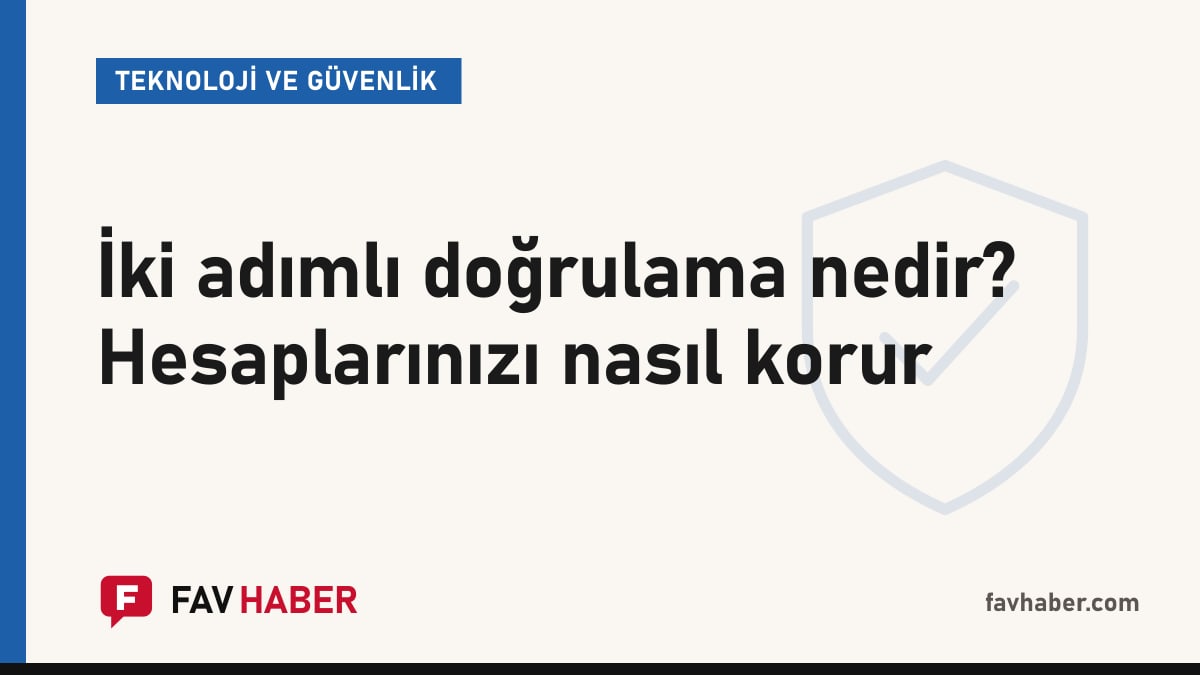 Hesap korumasında iki adımlı doğrulamayı anlatan rehber için kilit ve telefon temalı kapak kartı