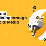 Using Social Media for Brand Building