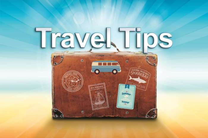 Travel Hacks and Tips